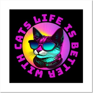Life is Better with Cats Posters and Art